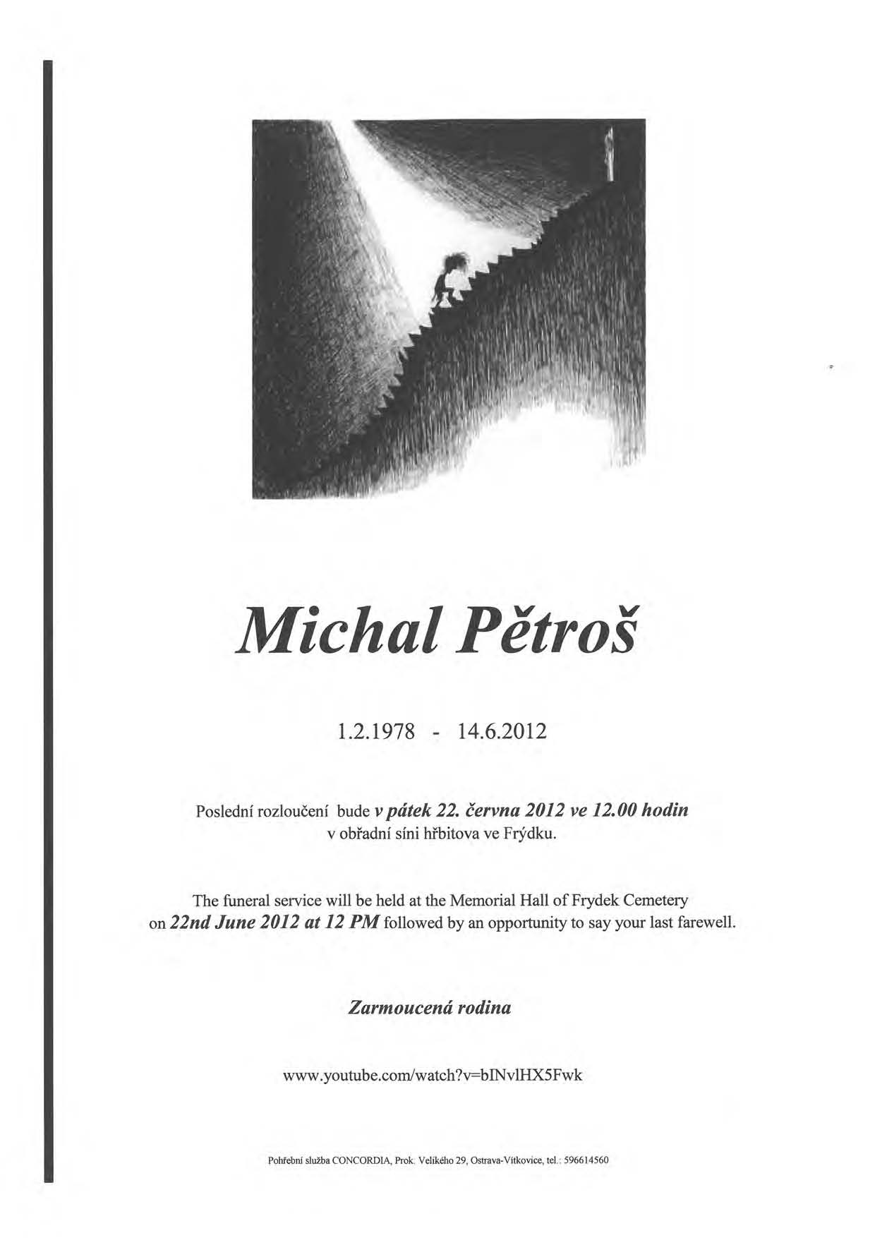 Zemřel MUDr. Michal Pětroš
